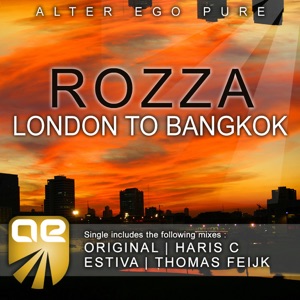 Rozza — London To Bangkok (Original Mix)