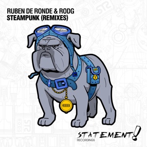 Ruben De Ronde And RODG — Steampunk (Sound Quelle vs Reskide Remix)