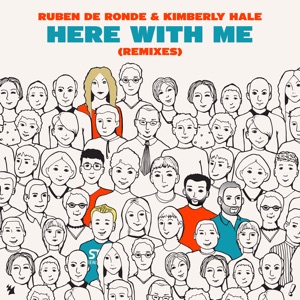 Ruben De Ronde & Kimberly Hale — Here With Me (Mino Safy Extended Remix)
