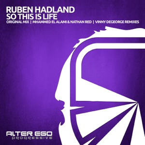 Ruben Hadland — So This Is Life (Mhammed El Alami & Nathan Red Radio Edit)