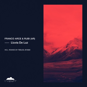 Franco Arce, Rubi (AR) — Lluvia De Luz (TEELCO Remix)