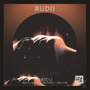 RUDII — I NEED YOU (NIKKO CULTURE)