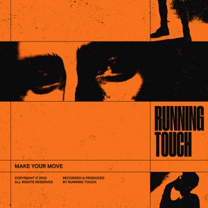 Running Touch — Make Your Move (TWO LANES Remix)