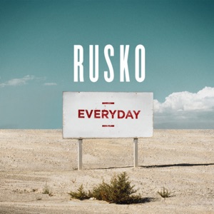 Rusko — Everyday