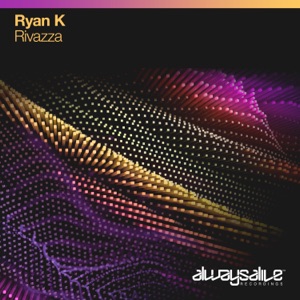Ryan K — Rivazza (Extended Mix)