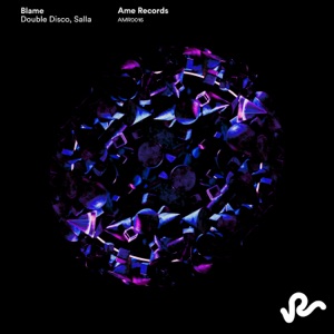 Double Disco, Salla — Blame