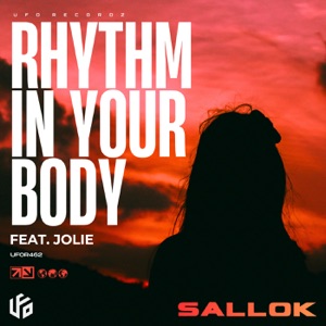 Sallok — Rhythm In Your Body (feat. Jolie) (Original Mix)