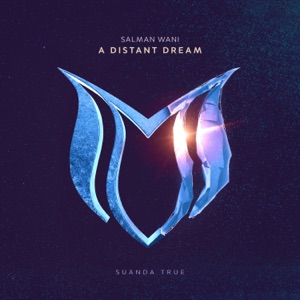 Salman Wani — A Distant Dream  (Original Mix)