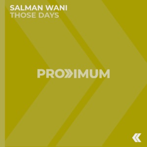 Salman Wani — Those Days (Original Mix)