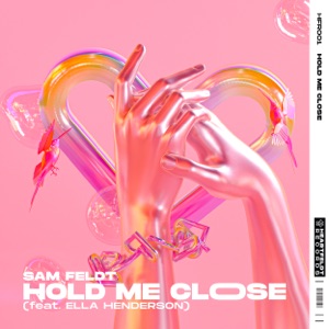 Sam Feldt feat. Ella Henderson — Hold Me Close (Club Mix) - 0:00
