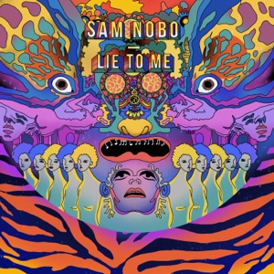 Sam Nobo — Lie to Me (Blue Version)