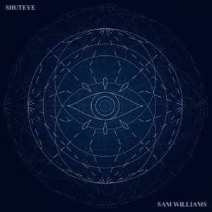 Sam Williams — Shuteye