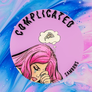 SamBRNS — Complicated (Swave Remix)
