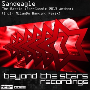 Sandeagle — The Battle (MilamDo Banging Remix)