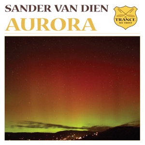 Sander Van Dien — Aurora (Radio Edit)