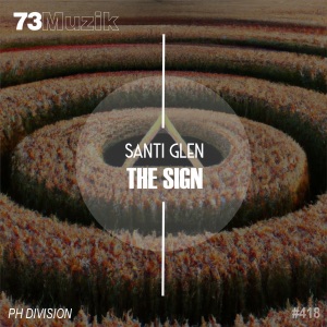 Santi Glen — The Sign