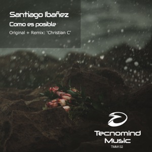 Santiago Ibanez — Como es posible (Extended Mix)