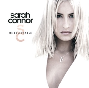 Sarah Connor — That's The Way I Am