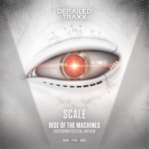 SCALE — Rise Of The Machines