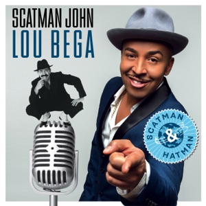 Scatman John feat. Lou Bega — Scatman and Hatman