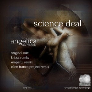 Science Deal — Angelica [My Religion] (Krissz Remix)