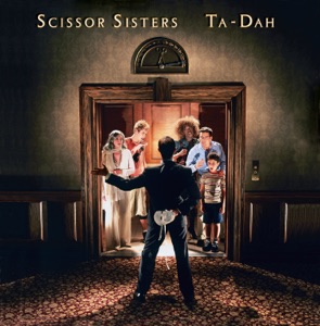 Scissor Sisters — I Don't Feel Like Dancing