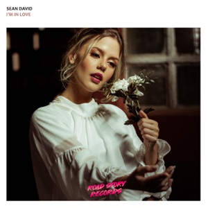 Sean David — I'm in Love