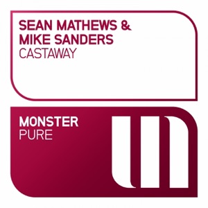 Sean Mathews & Mike Sanders — Castaway (Original Mix)