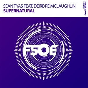 Sean Tyas ft. Deirdre McLaughlin — Supernatural (Extended Mix)