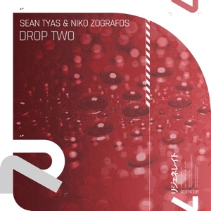 Sean Tyas & Niko Zografos — Drop Two
