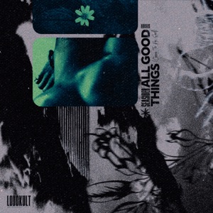 Seasider — All Good Things (Come to an End)