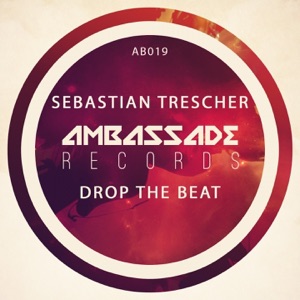 SEBASTIAN TRESCHER — Drop the Beat