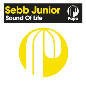 SEBB JUNIOR — Sound Of Life