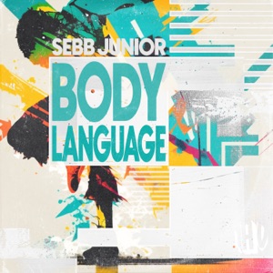 SEBB JUNIOR — We Got The Feelin