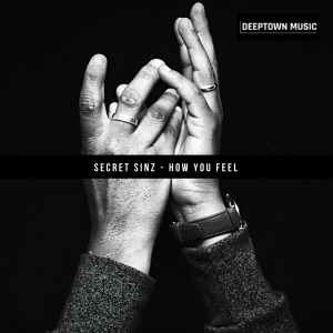 Secret Sinz — Feel So High