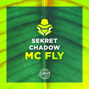 SEKRET CHADOW — Mc Fly