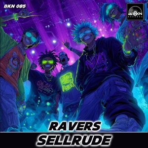 SELLRUDE — Ravers