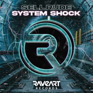 SELLRUDE — System Shock