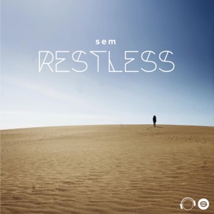 SEM — Restless (Rob Mayth rmx)