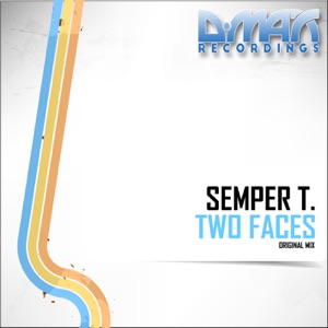 Semper T. — Two Faces (Original Mix)