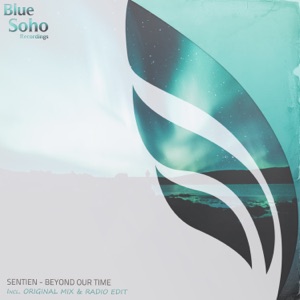 Sentien — Beyond Our Time (Radio Edit)