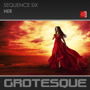Sequence Six — Her (Original Mix)