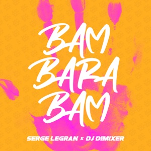Serge Legran & DJ DimixeR — Bam Barabam (Extended Mix)