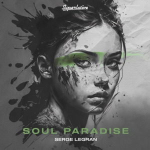 Serge Legran — Soul Paradise (Extended Mix)