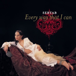 SERTAB ERENER — LEAVE YOU NOTHING (2004)