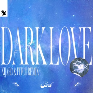 SEVEK — Dark Love (XiJaro & Pitch rmx)