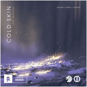 Seven Lions & Echos — Cold Skin (V!RTU Remix)