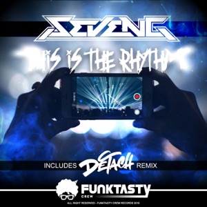 SEVENG/DETACH — This Is The Rhythm