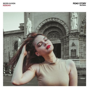 Sezer Guven — Reborn