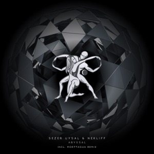 Sezer Uysal & NekliFF — Abyssal (Original Mix)